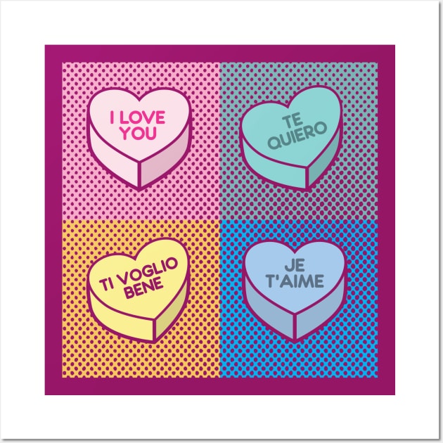 Pop Art love in any language Candy Hearts Wall Art by Hixon House